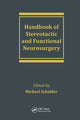 Book cover of: Handbook of Stereotactic and Functional Neurosurgery. By: Michael Schulder