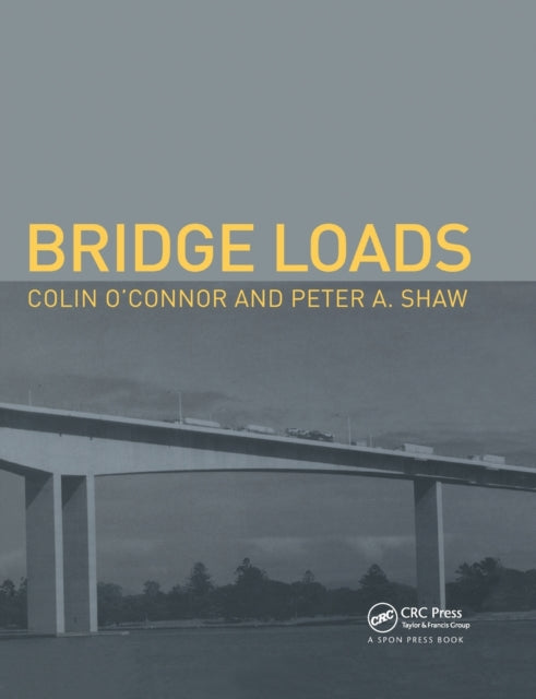 Book cover of: Bridge Loads. By: Colin O'Connor