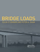 Book cover of: Bridge Loads. By: Colin O'Connor