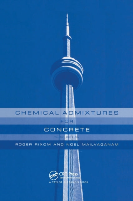 Book cover of: Chemical Admixtures for Concrete. By: Noel P. Mailvaganam