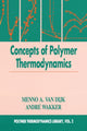 Book cover of: Concepts in Polymer Thermodynamics, Volume II. By: Menno A. van Dijk