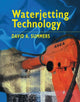 Book cover of: Waterjetting Technology