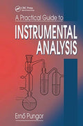 A Practical Guide to Instrumental Analysis
