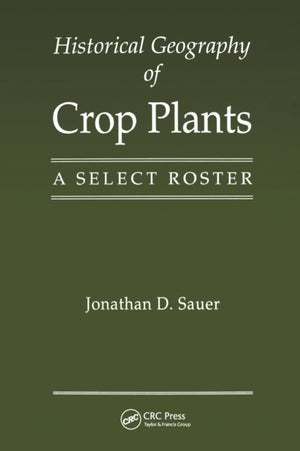 Historical Geography of Crop Plants