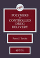 Book cover of: Polymers for Controlled Drug Delivery
