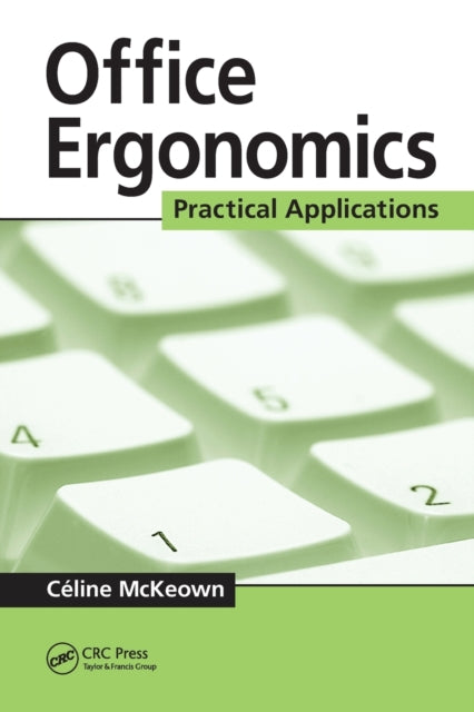 Book cover of: Office Ergonomics. By: Céline McKeown
