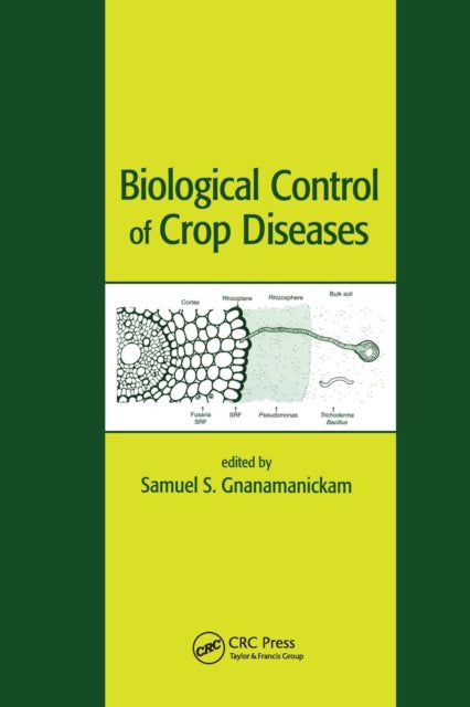 Book cover of: Biological Control of Crop Diseases