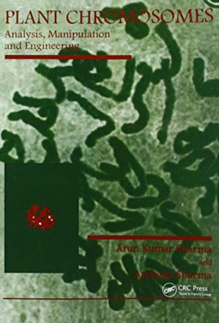 Book cover of: Plant Chromosomes. By: Archarna Sharma
