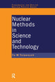 Book cover of: Nuclear Methods in Science and Technology. By: Yuri M. Tsipenyuk
