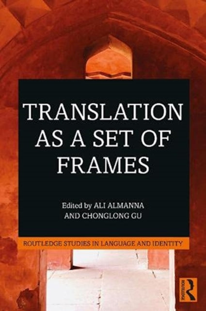 Book cover of: Translation as a Set of Frames. By: Ali Almanna