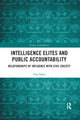 Book cover of: Intelligence Elites and Public Accountability. By: Vian Bakir