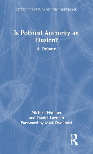Is Political Authority an Illusion?