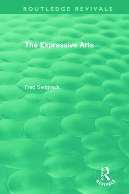Book cover of: Expressive Arts. By: Fred Sedgwick
