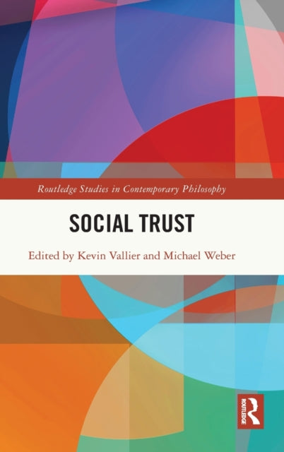 Book cover of: Social Trust. By: Kevin Vallier