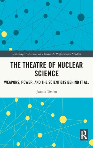 The Theatre of Nuclear Science