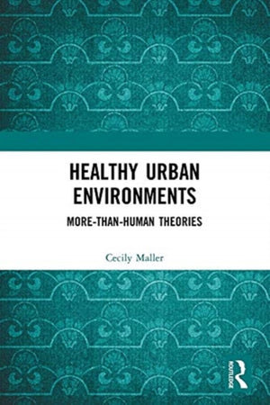 Healthy Urban Environments