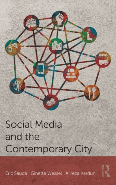 Book cover of: Social Media and the Contemporary City. By: Eric Sauda