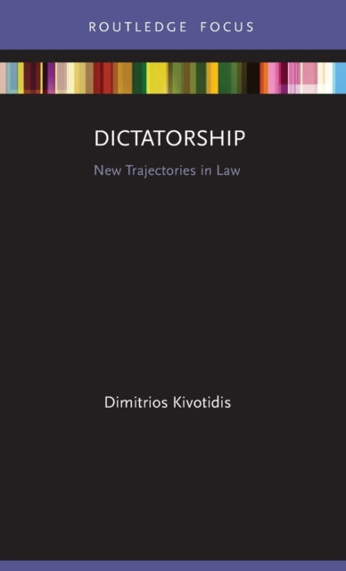Book cover of: Dictatorship. By: Dimitrios Kivotidis