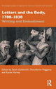 Book cover of: Letters and the Body, 1700–1830. By: Sarah Goldsmith