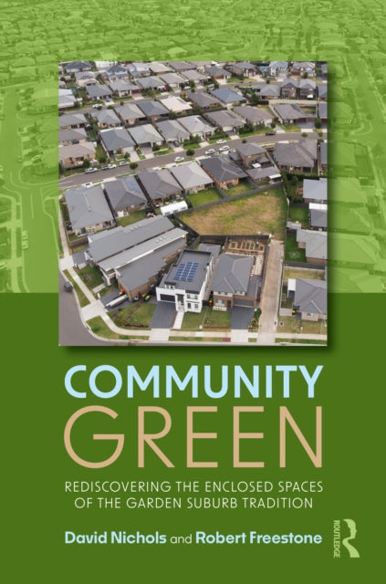 Book cover of: Community Green. By: Nichols, David