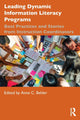 Book cover of: Leading Dynamic Information Literacy Programs. By: Anne Behler