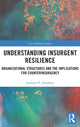 Book cover of: Understanding Insurgent Resilience. By: Andrew Henshaw