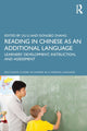 Book cover of: Reading in Chinese as an Additional Language. By: Liu Li