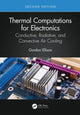 Book cover of: Thermal Computations for Electronics. By: Gordon N. Ellison