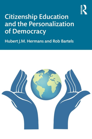 Citizenship Education and the Personalization of Democracy