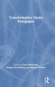 Book cover of: Transformative Media Pedagogies. By: Paul Mihailidis