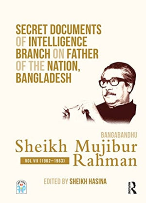 Secret Documents of Intelligence Branch on Father of The Nation, Bangladesh