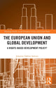 Book cover of: European Union and Global Development. By: Johanne Døhlie Saltnes