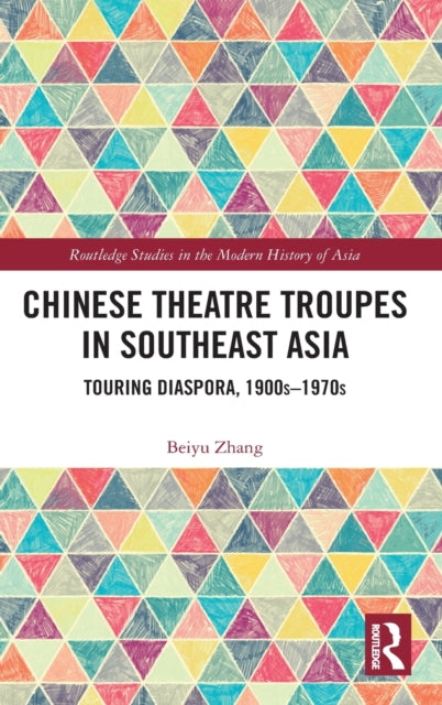 Chinese Theatre Troupes in Southeast Asia