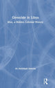 Book cover of: Genocide in Libya. By: Ali Abdullatif Ahmida