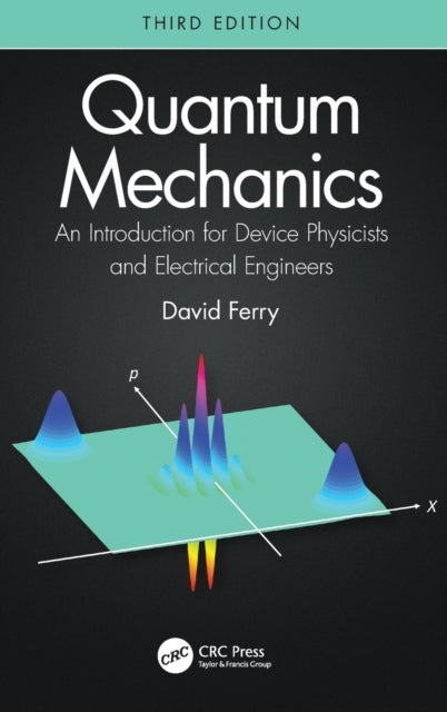Book cover of: Quantum Mechanics. By: David K. Ferry