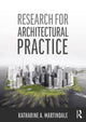 Book cover of: Research for Architectural Practice. By: Katharine Martindale