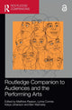 Book cover of: Routledge Companion to Audiences and the Performing Arts. By: Matthew Reason