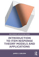 Book cover of: Introduction to Item Response Theory Models and Applications. By: James E. Carlson