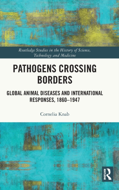 Book cover of: Pathogens Crossing Borders. By: Cornelia Knab