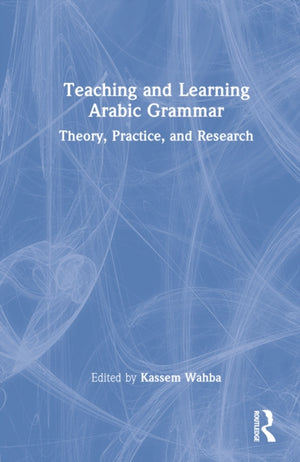 Teaching and Learning Arabic Grammar