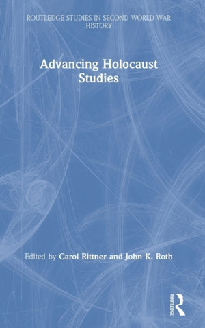 Advancing Holocaust Studies