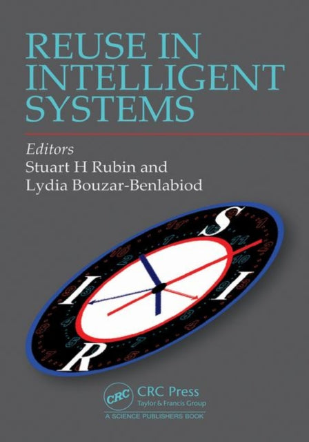 Book cover of: Reuse in Intelligent Systems. By: Stuart H. Rubin
