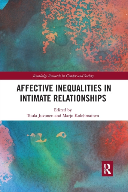 Book cover of: Affective Inequalities in Intimate Relationships