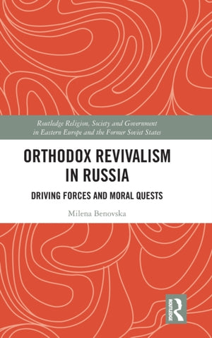 Orthodox Revivalism in Russia