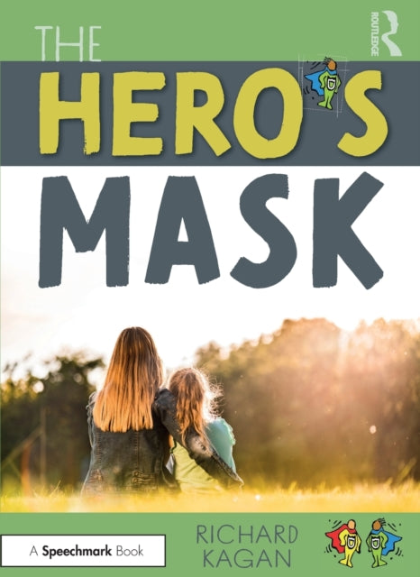 Book cover of: Hero’s Mask. By: Richard Kagan