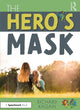 Book cover of: Hero’s Mask. By: Richard Kagan