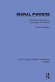 Book cover of: Moral Powers. By: Anthony Holiday