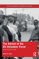 Book cover of: Advent of the All-Volunteer Force. By: William A. Taylor