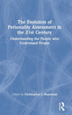Book cover of: Evolution of Personality Assessment in the 21st Century. By: Christopher J. Hopwood