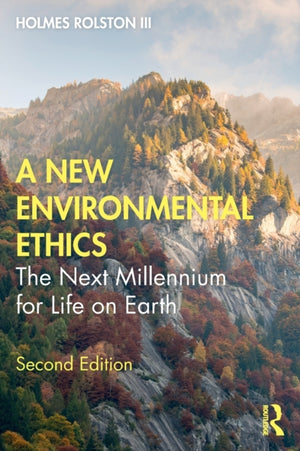 New Environmental Ethics